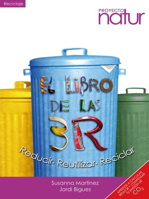 cover image of El libro de las tres 3. Reducir, Reciclar y Reutilizar